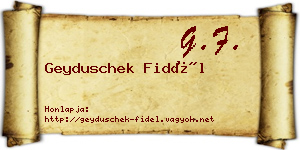 Geyduschek Fidél névjegykártya